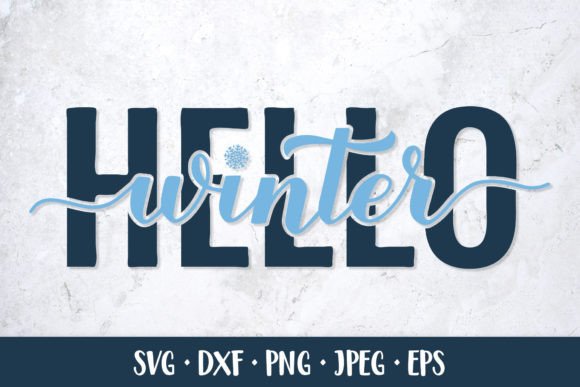 Download Hello Winter SVG. Winter Quote. Seasonal - Premium Resources
