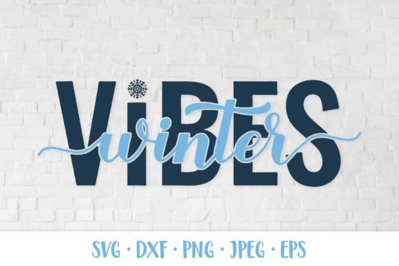 Download Winter Vibes SVG. Winter Quote. Seasonal - Premium Bundle